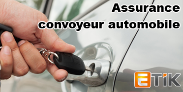 Assurance convoyeur autmobile